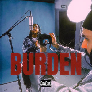 Burden (Explicit)