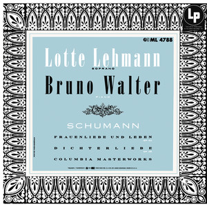 Schumann: Frauenliebe und Leben, Op. 42 & Dichterliebe, Op. 48