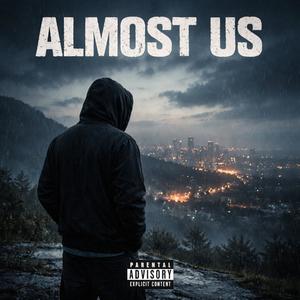 ALMOST US (Explicit)
