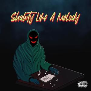 Shawty Like A Melody(feat. sammy the fish)