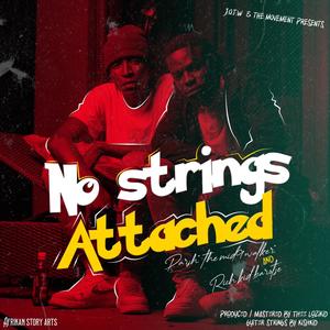 No Strings Attached (feat. Rich Kid Barotse)