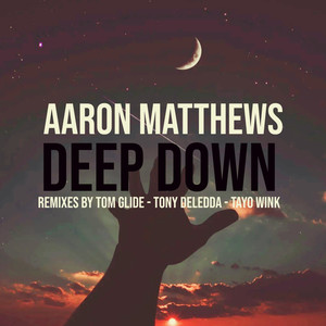 Deep Down (Tony Deledda's West Remix)