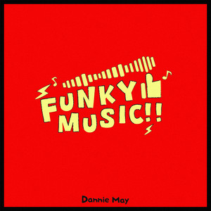 FUNKY MUSIC!!