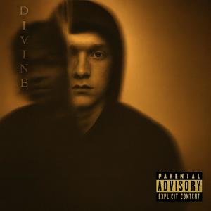 Divine (Explicit)