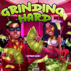 Grinding hard (Explicit)