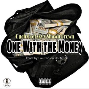 One With the Money(feat. Shawn Brown) (Radio Edit)
