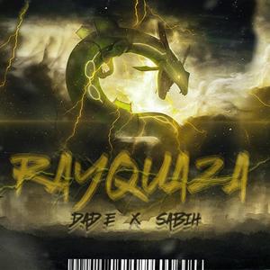 RayQuaza (Side B) [Explicit]