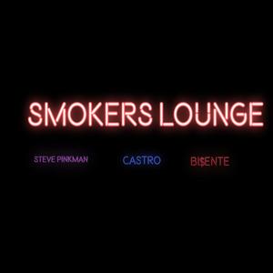 SMOKERS LOUNGE (feat. Castro the Vth & BI$ENTE) [Explicit]