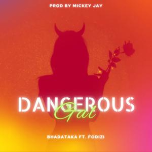 Dangerous Gal (feat. fodizi)