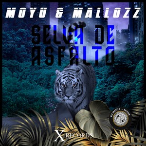 Selva de Asfalto (feat. Mallozz & Moyu) (Explicit)