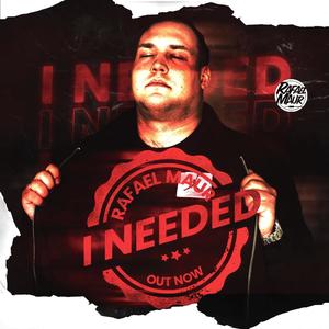 I Needed (Extended Version)