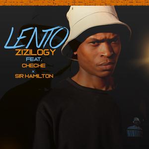 Lento (feat. Cheche & Sir Hamilton) [Explicit]