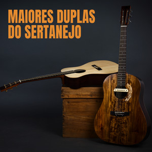 Maiores duplas do Sertanejo