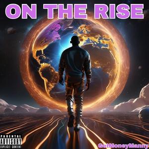 On The Rise (Explicit)