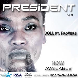 President(feat. ProVerb)