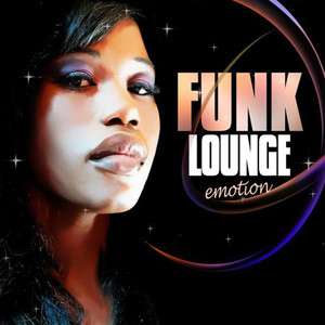 Funk Lounge Emotion