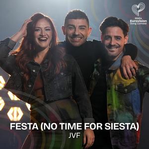 FESTA (No Time For Siesta)