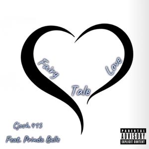 Fairy Tale Love (feat. Prinda Belle) (Explicit)
