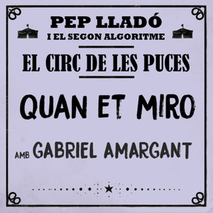 Quan et miro