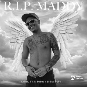 R.I.P. MADDY