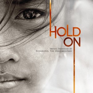 Hold on (Music Inspired by Nefarious, the Documentary)