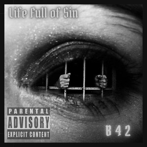 Life Full of Sin (Explicit)