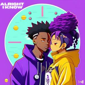 Alright, I Know (feat. Jayexxx) (Explicit)