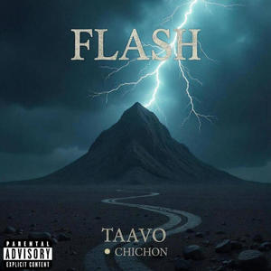 Flash (feat. Taavo) (Explicit)