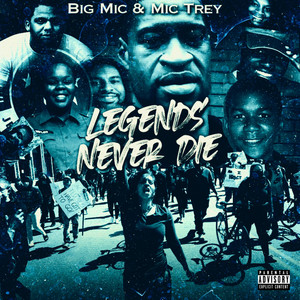Legends Never Die (Explicit)