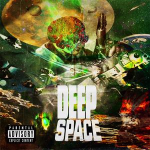 Deep Space (Explicit)