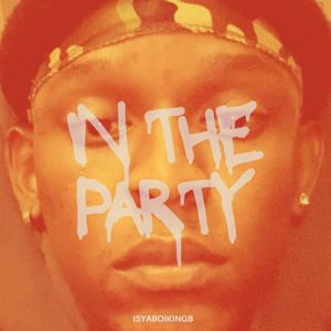 In The Party (Explicit)
