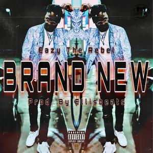 Brand New (Explicit)
