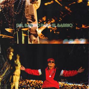 Del barrio para el barrio(feat. dosperzonas, el menorcito de oro, koke dflh, luch-one, memoforceone, eloween & 4flush)