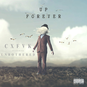 Up Forever (Explicit)