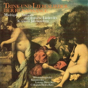 Trink- und Liebeslieder der Renaissance