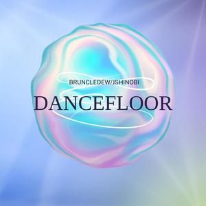 dancefloor (sped up) [Explicit]