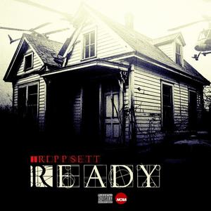 Ready (Explicit)