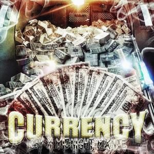currency (feat. MIDNIGHT MXNTE) (Explicit)