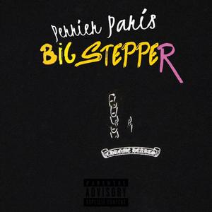 Big Stepper (Explicit)