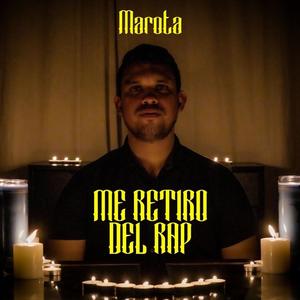 Me retiro del rap (Explicit)