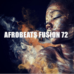 Afrobeats Fusion 72