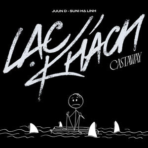 Lạc Khách (Castaway) (Remixes)