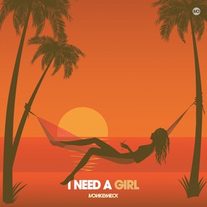 I Need A Girl