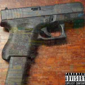 Glock (Explicit)