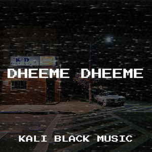 Dheeme Dheeme