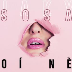 Jaky Sosa - Oì Nè (Explicit)