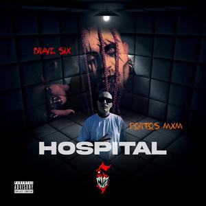 HOSPITAL (feat. PORTOS MXM) (Explicit)