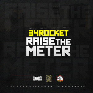 Raise The Meter (Explicit)