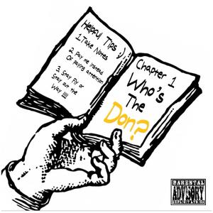 Who’s The Don ? (Explicit)