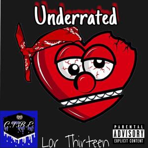 Underrated (Explicit)